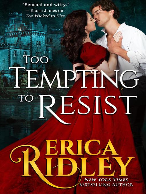 Title details for Too Tempting to Resist by Erica Ridley - Available